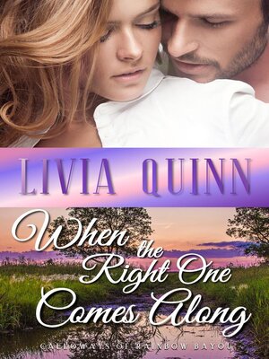 cover image of When the Right One Comes Along